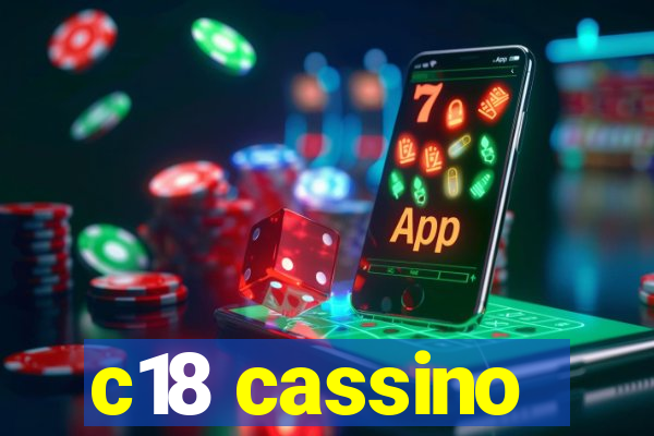 c18 cassino